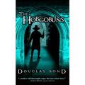 The Hobgoblins: A Novel on John Bunyan