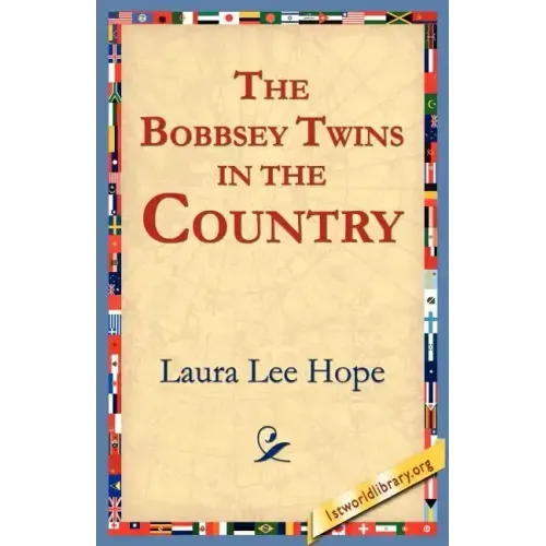 The Bobbsey Twins in the Country