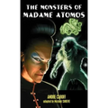 The Monsters of Madame Atomos