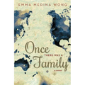 Once There Was a Family: A Memoir