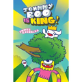 Johnny Boo Is King (Johnny Boo Book 9)