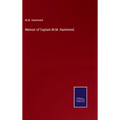 Memoir of Captain M.M. Hammond