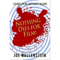 Nothing Dies for Film