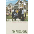 What We Made: Conversations on Art and Social Cooperation