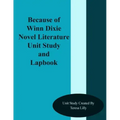 Because of Winn Dixie Novel Literature Unit Study and Lapbook