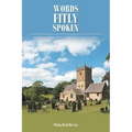 Words Fitly Spoken: An Anthology of Puritan Quotes A-Z, Poems, Prayers, and Divine Names