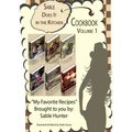 Sable Does It in the Kitchen Volume 1