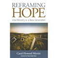 Reframing Hope: Vital Ministry in a New Generation