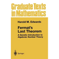 Fermat's Last Theorem: A Genetic Introduction to Algebraic Number Theory