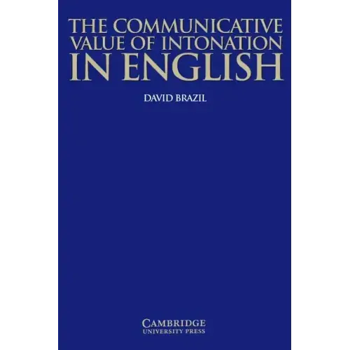 The Communicative Value of Intonation in English