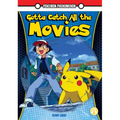 Gotta Catch All the Movies