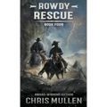 Rowdy: Rescue