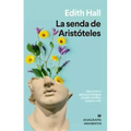 Senda de Aristóteles, La