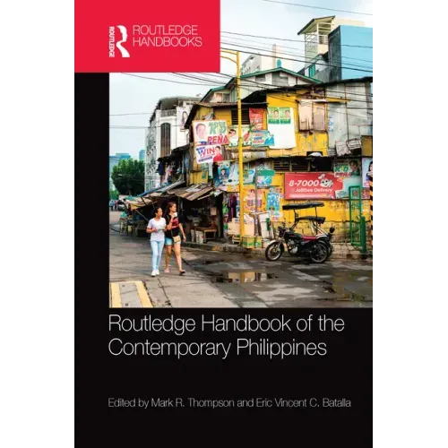 Routledge Handbook of the Contemporary Philippines