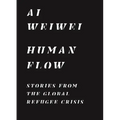 Human Flow: Stories from the Global Refugee Crisis