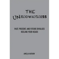 The Unknowingness