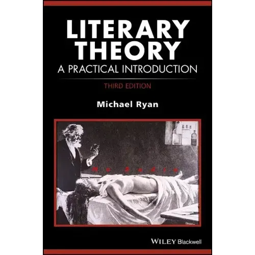 Literary Theory: A Practical Introduction