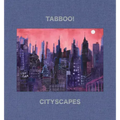 Tabboo!: Cityscapes: 1992-2022