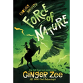 Chasing Helicity: Force of Nature-Chasing Helicity, Book One