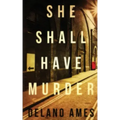 She Shall Have Murder