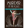 Murder at the Folly: A Violet Carlyle Cozy Historical Mystery