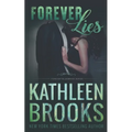 Forever Lies: Forever Bluegrass #17