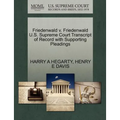 Friedenwald V. Friedenwald U.S. Supreme Court Transcript of Record with Supporting Pleadings