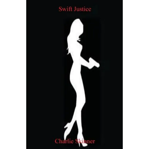 Swift Justice