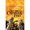 Setting the Captives Free