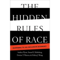 The Hidden Rules of Race
