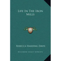 Life In The Iron Mills