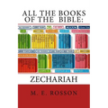 All the Books of the Bible: Zechariah
