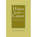 Hidden Truth of Cancer