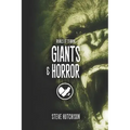 Giants & Horror