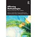 Affirming Methodologies: Research and Education in the Caribbean
