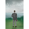 Vigilance: A Story of Sheriff Watson