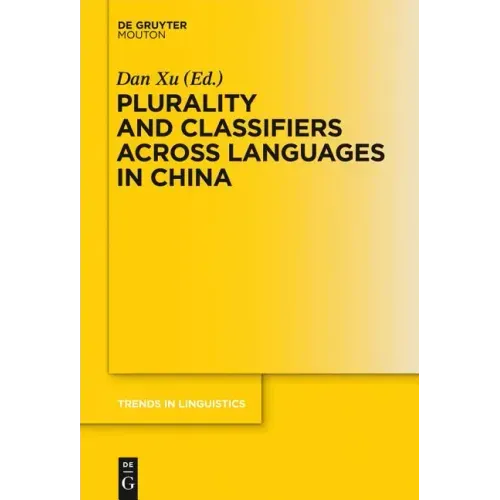 Plurality and Classifiers Across Languages in China