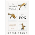 The Hidden World of the Fox