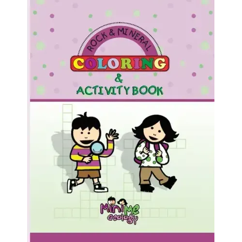 Rock & Mineral Coloring & Activity Book