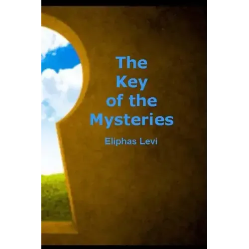 The Key of the Mysteries