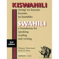 Swahili: A Foundation for Speaking, Reading, and Writing