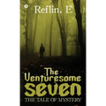 The Venturesome Seven: The Tale of Mystery