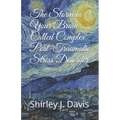 The Storm in Your Brain Called Complex Post-Traumatic Stress Disorder