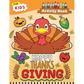 Happy Thanksgiving Activity Book for Kids: Easy and Fun Games for Kids