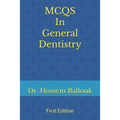 MCQs In General Dentistry: To Prepare For Prometric Exam