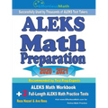 ALEKS Math Preparation 2020 - 2021: ALEKS Math Workbook + 2 Full-Length ALEKS Math Practice Tests