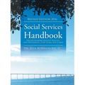 Social Services Handbook: Skilled Nursing Facility Policies and Procedures, Care Plans, and Forms
