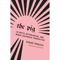 The Pig: In Poetic, Mythological, and Moral-Historical Perspective