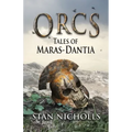 Orcs: Tales of Maras-Dantia