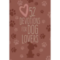 52 Devotions for Dog Lovers
